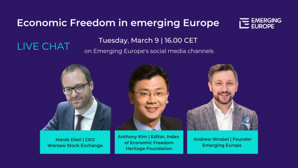 Emerging Europe to discuss economic freedom across the region at 4pm CET on March 9, 2021
