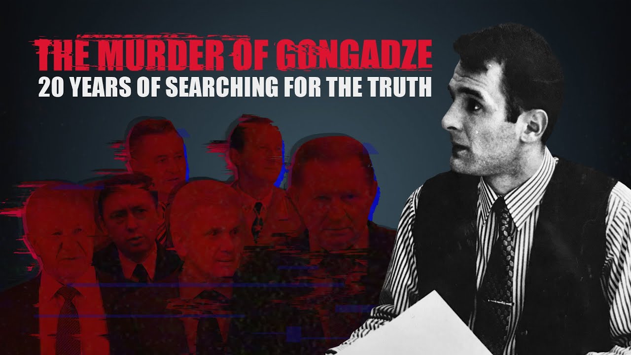 The New Documentary Chronicling The Gruesome Murder Of Georgiy Gongadze 